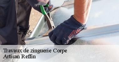 Service d’un bon Zingueur à Corpe